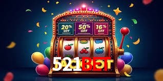 521BET - Rápido Acesse